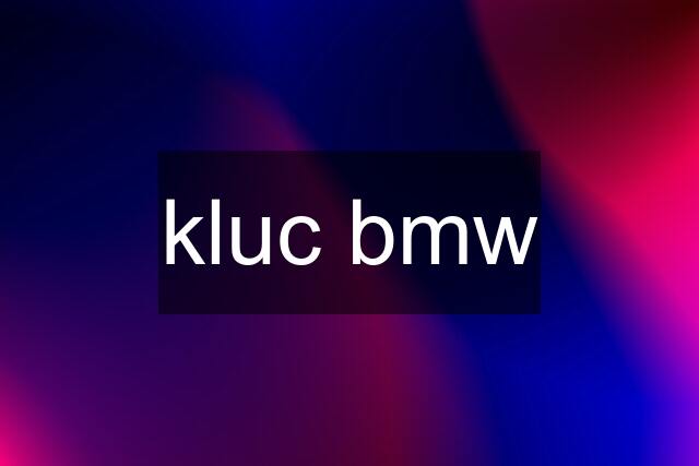 kluc bmw