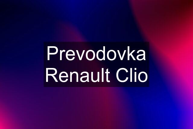 Prevodovka Renault Clio