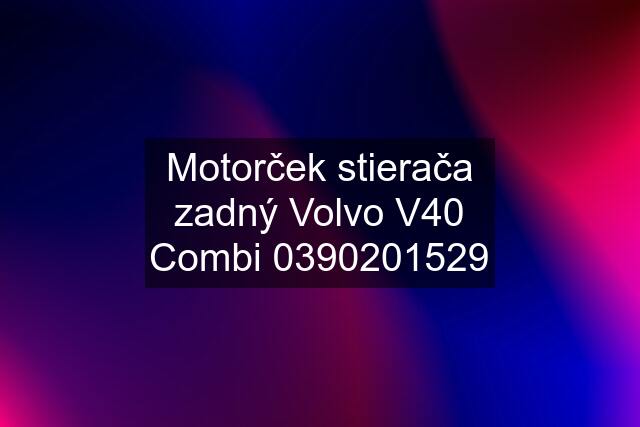 Motorček stierača zadný Volvo V40 Combi 