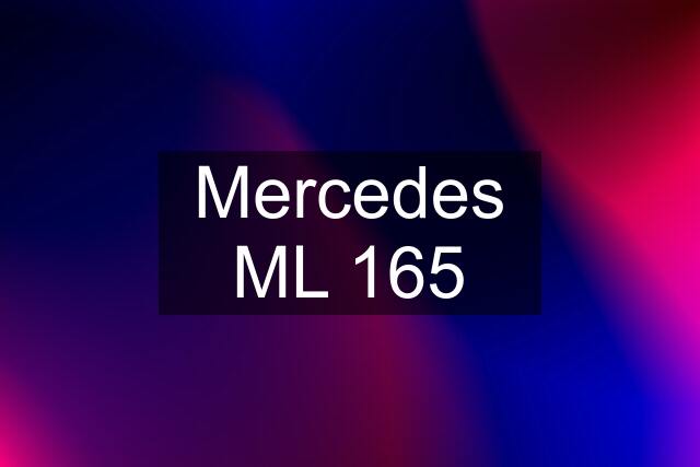 Mercedes ML 165