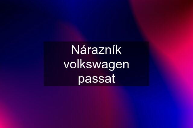 Nárazník volkswagen passat