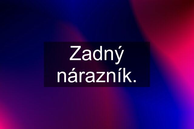 Zadný nárazník.