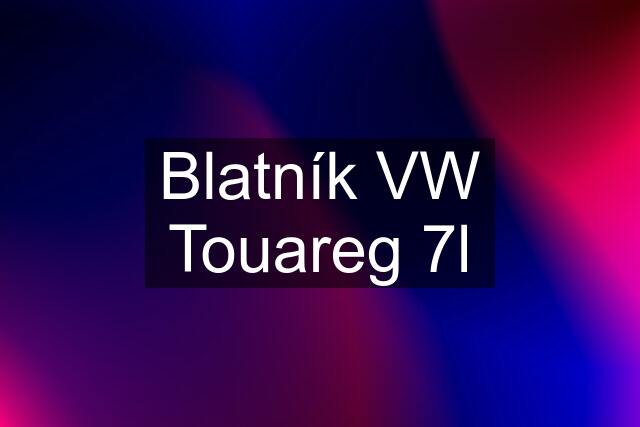 Blatník VW Touareg 7l