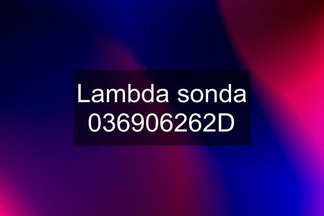 Lambda sonda 036906262D