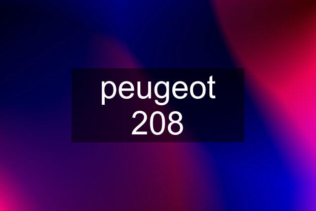 peugeot 208