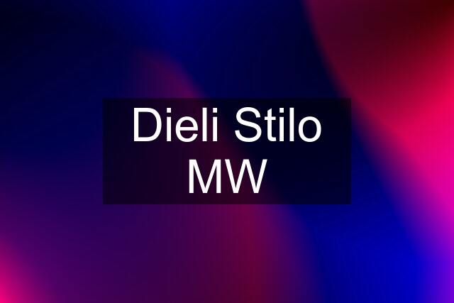 Dieli Stilo MW