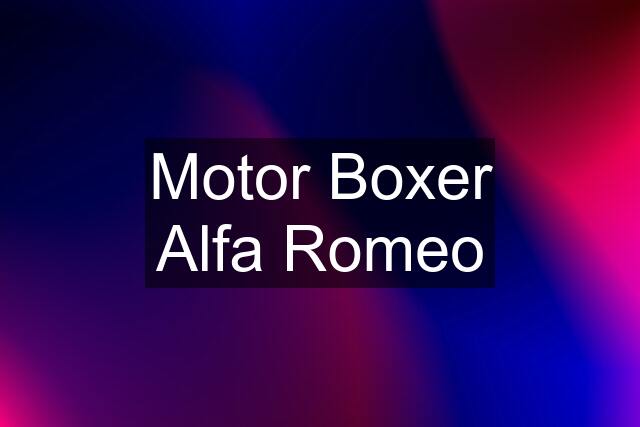 Motor Boxer Alfa Romeo