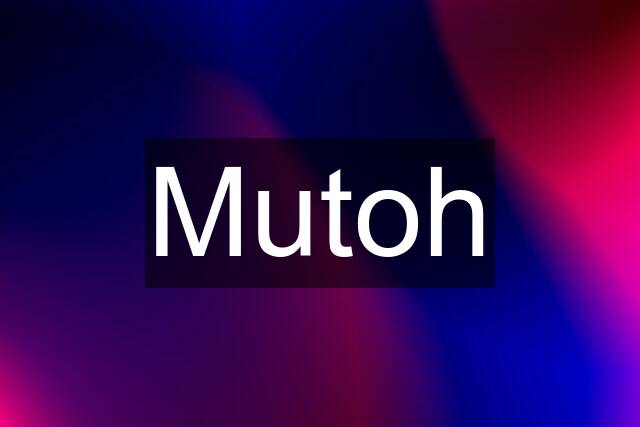 Mutoh