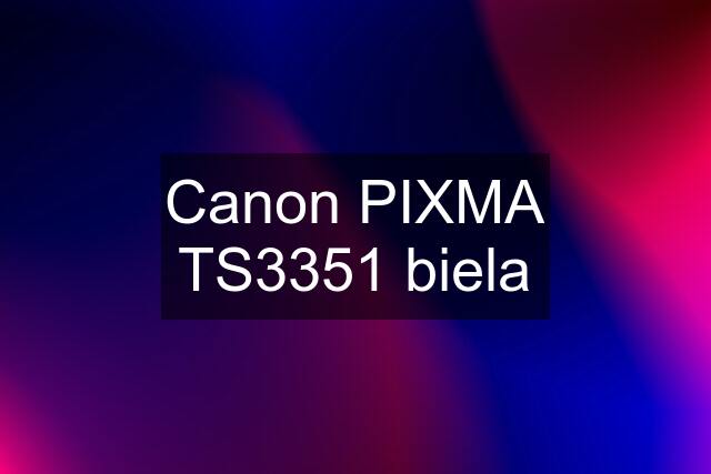 Canon PIXMA TS3351 biela