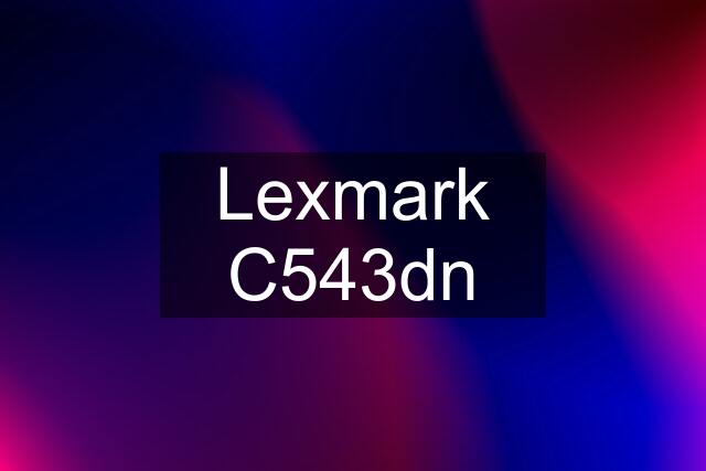 Lexmark C543dn