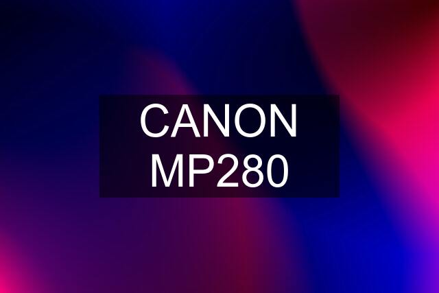 CANON MP280