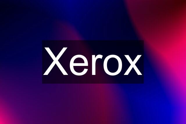 Xerox