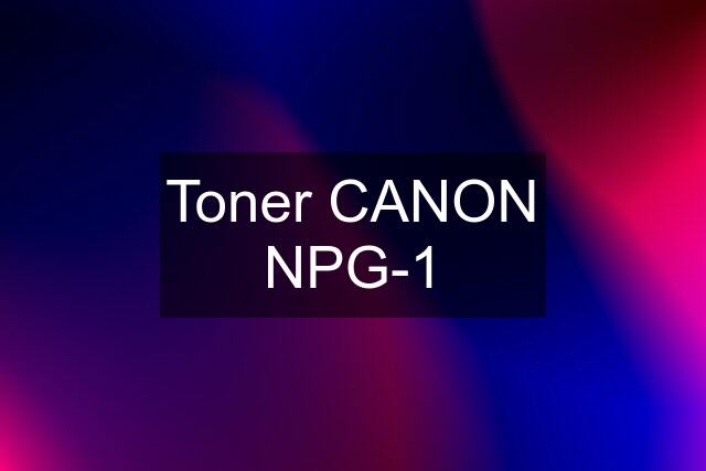 Toner CANON NPG-1
