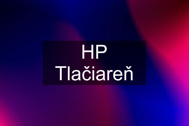 HP Tlačiareň