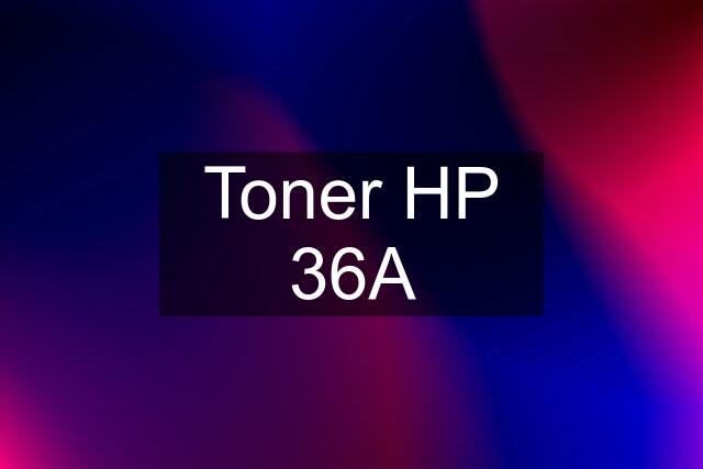 Toner HP 36A