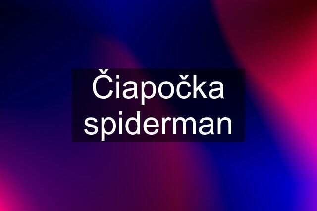 Čiapočka spiderman