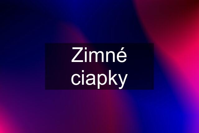 Zimné ciapky