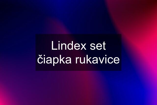 Lindex set čiapka rukavice