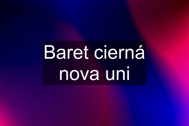 Baret cierná nova uni