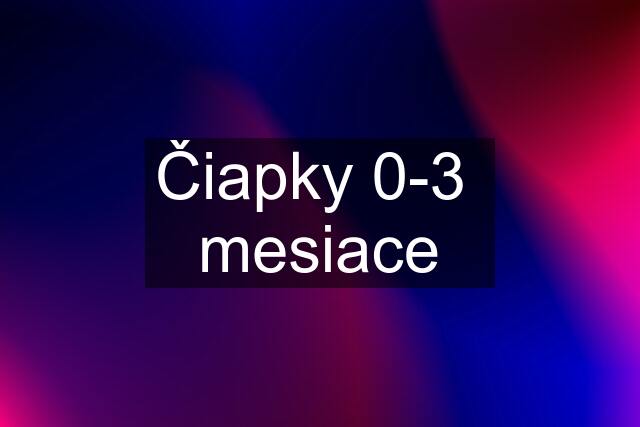 Čiapky 0-3  mesiace