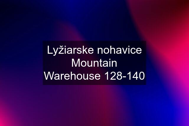 Lyžiarske nohavice Mountain Warehouse 128-140