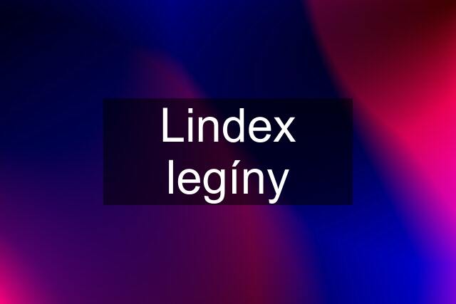 Lindex legíny