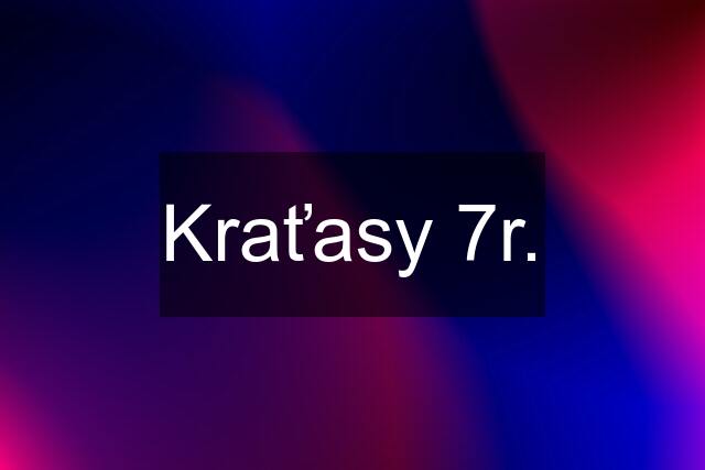 Kraťasy 7r.