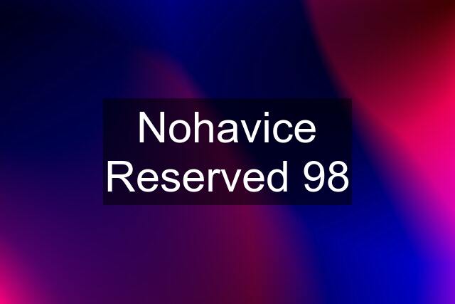 Nohavice Reserved 98