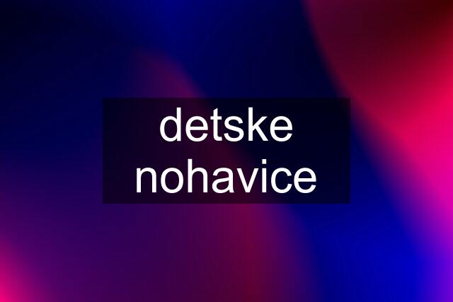 detske nohavice