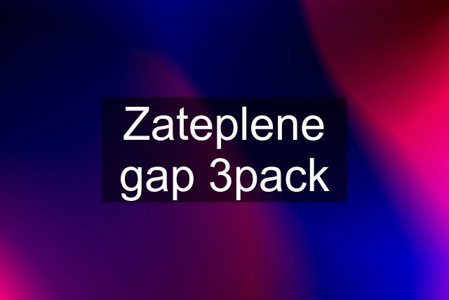 Zateplene gap 3pack