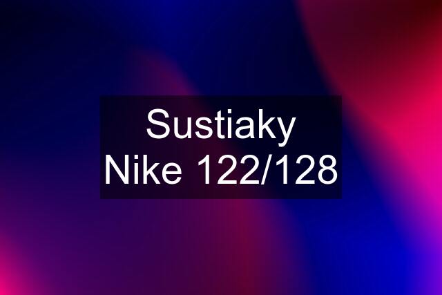 Sustiaky Nike 122/128