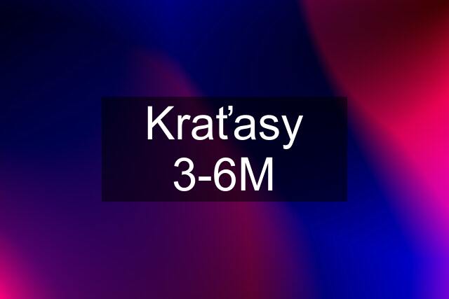 Kraťasy 3-6M