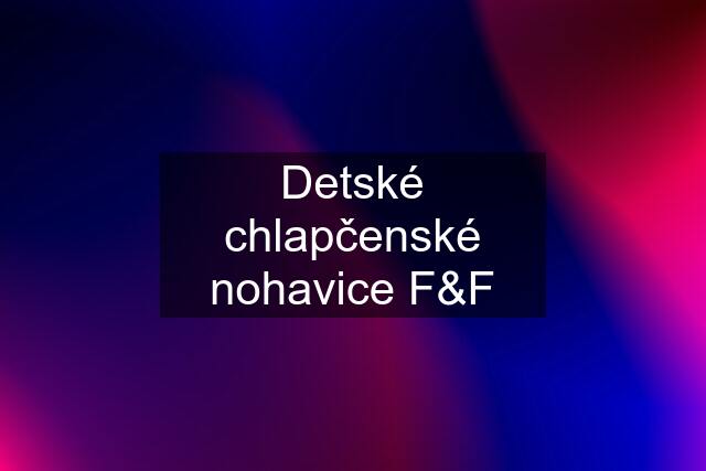 Detské chlapčenské nohavice F&F