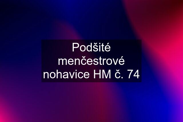 Podšité menčestrové nohavice HM č. 74