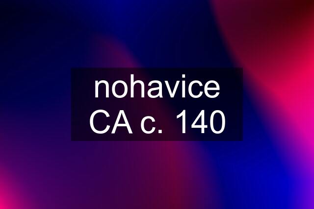 nohavice CA c. 140