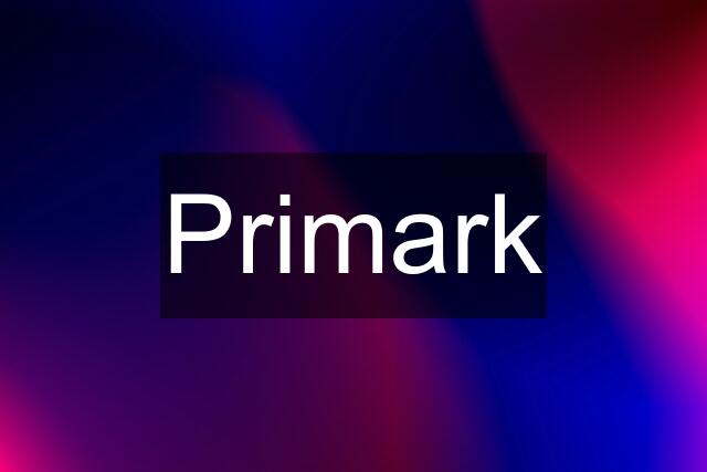 Primark