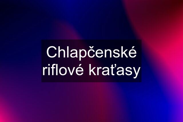 Chlapčenské riflové kraťasy