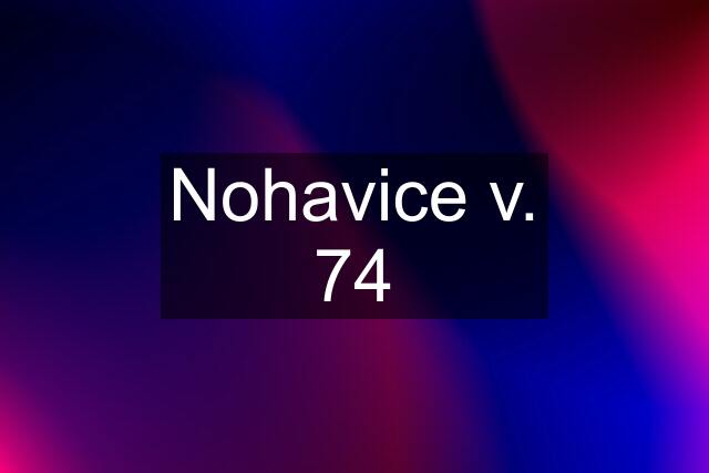 Nohavice v. 74