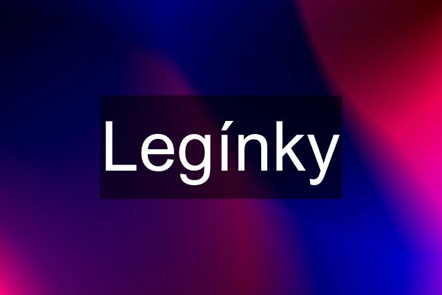 Legínky