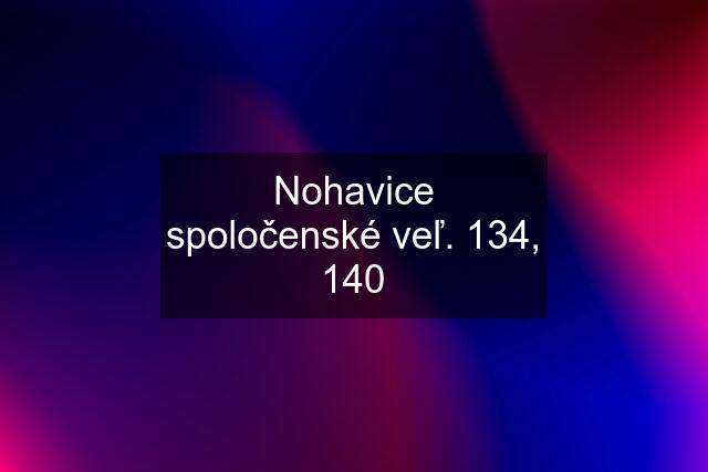 Nohavice spoločenské veľ. 134, 140