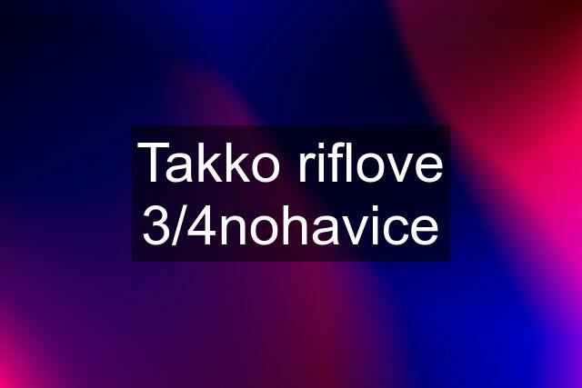 Takko riflove 3/4nohavice