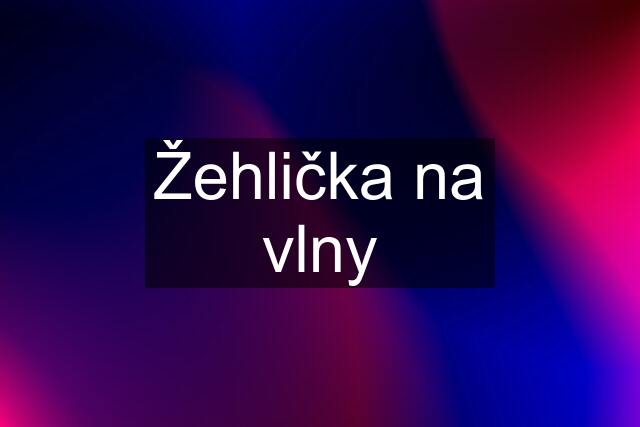 Žehlička na vlny