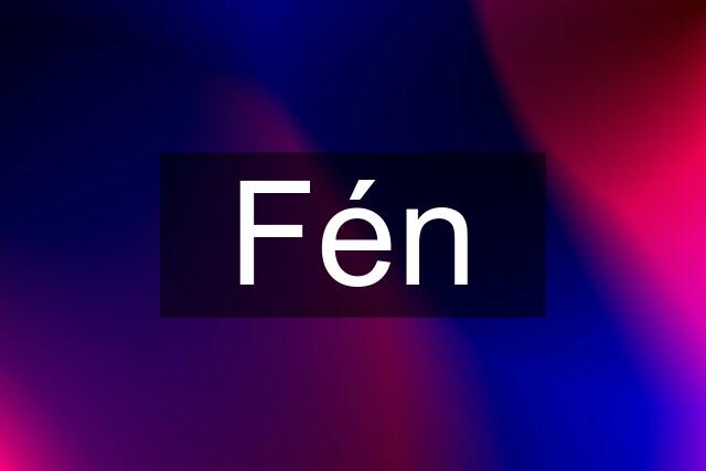 Fén