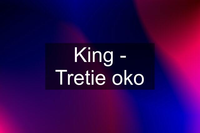 King - Tretie oko