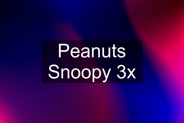 Peanuts Snoopy 3x