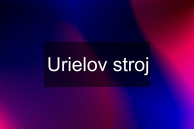 Urielov stroj