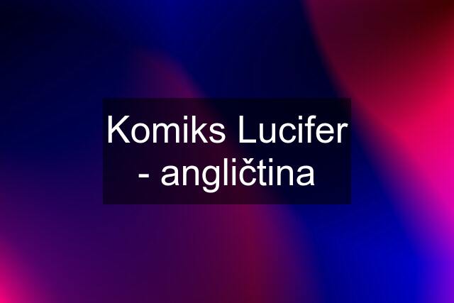 Komiks Lucifer - angličtina