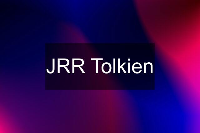 JRR Tolkien