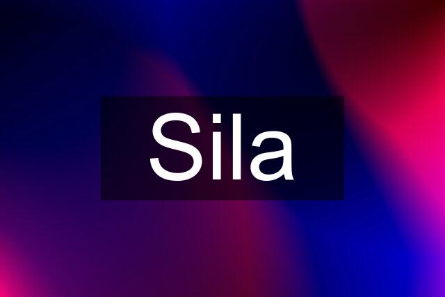 Sila