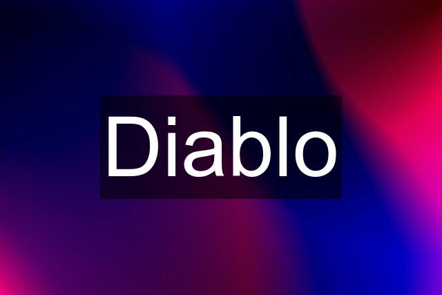 Diablo